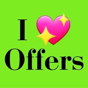 Open to and accept most offers!